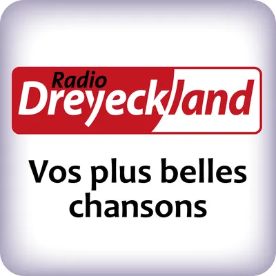 Dreyeckland vos plus belles chansons